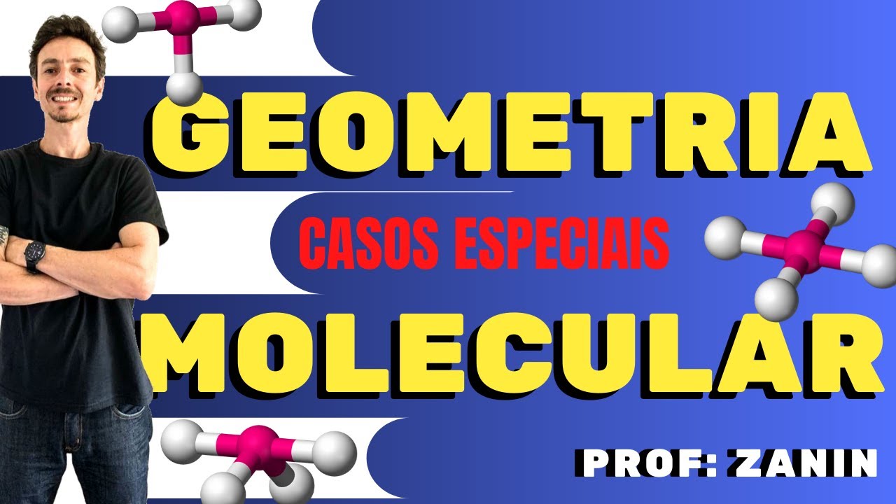 GEOMETRIA MOLECULAR BIPIRAMIDAL-OCTAÉDRICA -GANGORRA -T- QUADRADO PLANAR-PIRÂMIDE DE BASE QUADRADA.