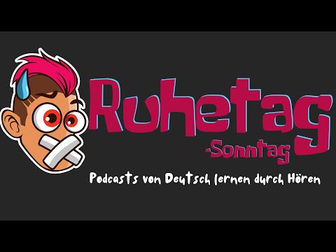 #60 Ruhetag (Sonntag) | Deutsch lernen durch Hören | Hörverstehen A2-B1