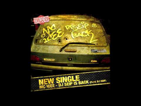 MC Icee - DJ Seip is Back (Prod. DJ Seip)