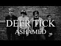 Deer Tick - Ashamed (Lyrics)