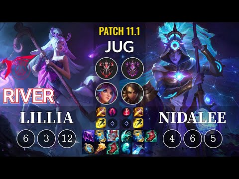 TLN River Lillia vs Nidalee Jungle - KR Patch 11.1