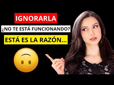 🔴 7 Reasons Why IGNORING HER ISN'T WORKING FOR YOU...