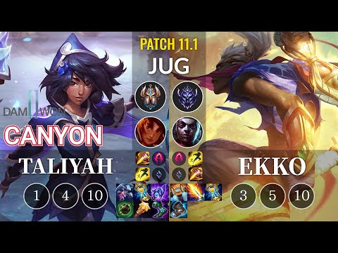 DWG Canyon Taliyah vs Ekko Jungle - KR Patch 11.1
