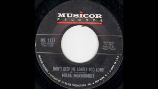 Melba Montgomery - Don't Keep Me Lonely Too Long ~1966~