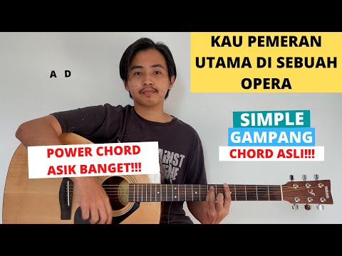 CHORD ASLI (Kau Pemeran Utama Di Sebuah Opera - The Jansen) (Tutorial Gitar) Power Chord Mudah!