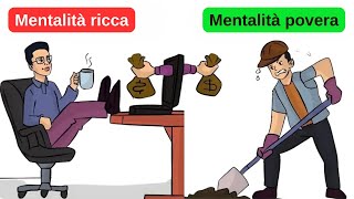 Ero POVERO - Questi 17 cambiamenti di mentalità mi hanno reso RICCO