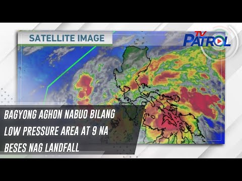 Bagyong Aghon nabuo bilang low pressure area at 9 na beses nag landfall TV Patrol