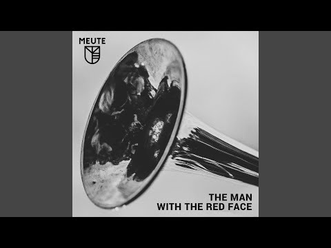 The Man with the Red Face (Radio Edit)