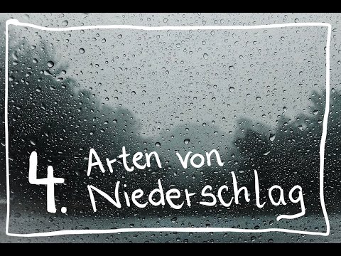 4. Niederschlagsarten