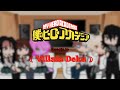 MHA Reacts To Villain Deku Villain Deku AU BkDk Ish 1 1