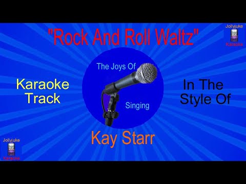 "Rock And Roll Waltz" - Karaoke Track - In The Style Of - Kay Starr