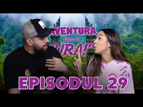 Aventura, strigati: URA! - Episodul 29