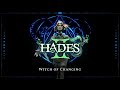 Hades II - Witch of Changing