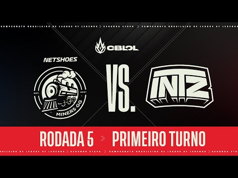 CBLOL 2021: 2ª Etapa - Fase de Pontos | Netshoes Miners x INTZ (1º Turno)