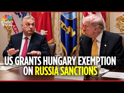 WATCH: US Grants Hungary Exemption on Russia Sanctions After Warm Trump-Orban Meeting | N18G