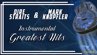 DIRE STRAITS &amp; MARK KNOPFLER - GREATEST HITS - INSTUMENTAL - 1 HOUR PLAYLIST