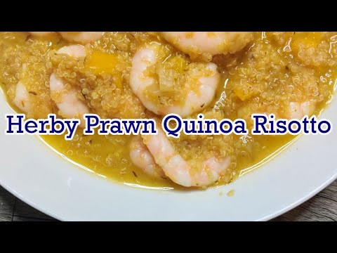 Herby Prawn Quinoa Risotto