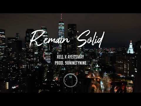 Hmong Rap Xell x AyeItsMay   Remain Solid