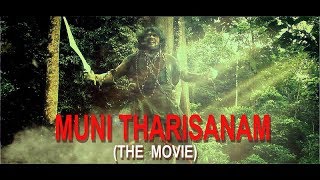 Malaysian Tamil Movie MUNI THARISANAM