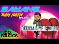 Sayang Ram Nath RNB Razor Ray Official Lyric Video