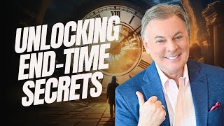 Unlocking End-Time Secrets: Ancient Prophecies Revealed