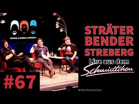 Sträter Bender Streberg - Der Podcast: Folge 67 - Live aus dem Schmidtchen