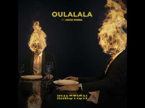 Kimotion   OULALALA feat  Angie Robba Official Audio
