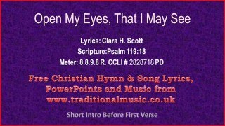 Open My Eyes That I May See(flute-strings spic) - Hymn Lyrics &amp; Music
