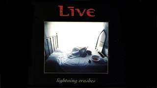 Live - Lightning Crashes
