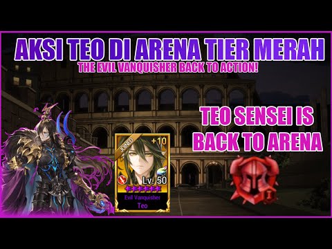 SENSEI TEO BACK TO ARENA!? Gas kuy di Arena Tier Merah- Seven Knights Reboot Indonesia