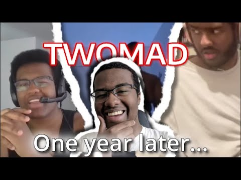 Twomad one year later: The Aftermath