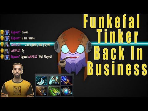 Funkefal Tinker Is Back In Business! Good Old Aghanim's Days Are Back!