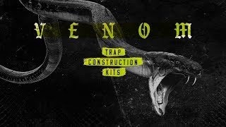 Video thumbnail for Huge Trap Music - Trap Construction Kits - Venom by Production Master by Black Octopus Sound