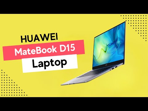 Does the HUAWEI MateBook D15 Laptop Have a Good Battery Life? This Will Surprise You