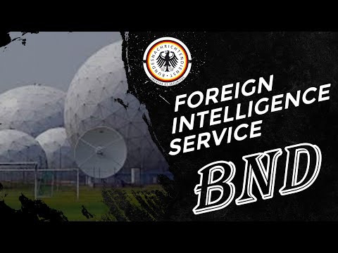 BND - Exploring the Secrets of the Bundesnachrichtendienst in Germany - Spy Channel