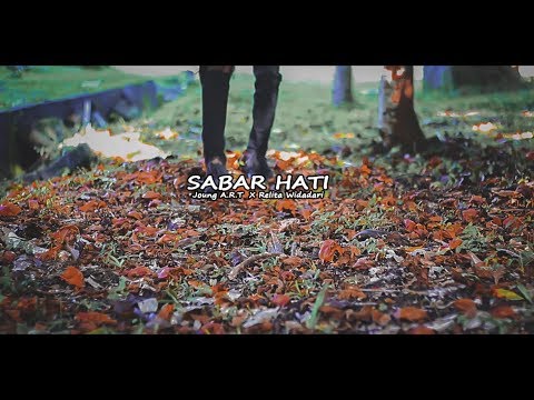 SABAR HATI - Joung A.R.T ft.Relita Widadari ☆RML☆ (Official Video Clip) ♡