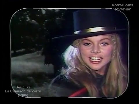 Douchka - La Chanson de Zorro (1985)