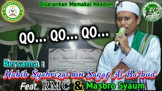 Download lagu Sholawat yang pernah viral QO.. QO.. QO.. | Habib Syahrizal bin Sagaf Al Ba'bud feat RMC Terbaru !! mp3 Download lagu Sholawat yang pernah viral QO.. QO.. QO.. | Habib Syahrizal bin Sagaf Al Ba'bud feat RMC Terbaru !! mp3