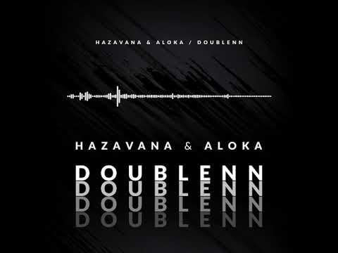 Doubl'e'nn - Hazavana sy Aloka
