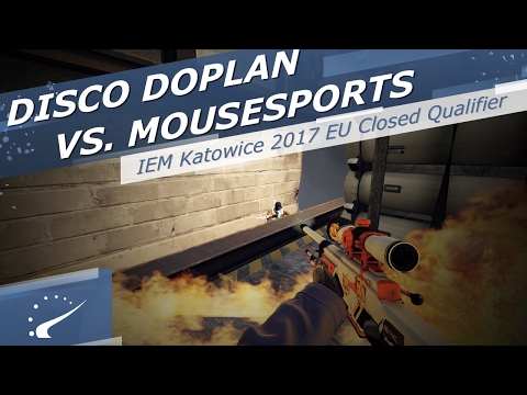 disco doplan vs. mousesports - IEM Katowice 2017 EU Closed Qualifier