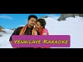 Vennilave Karaoke | Lyrics | Thuppaki | Harris Jayaraj | HD 1080P