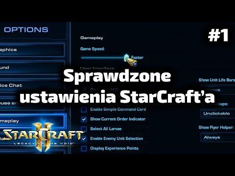 Ustawienia - Porady Zawodowego Gracza (3.0) - StarCraft 2 LotV #1
