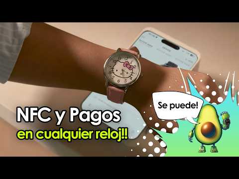 NFC y pagos, en cualquier reloj