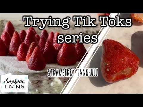 Tanghulu Strawberries | #TRYINGTIKTOKS SERIES | An Easy Chinese Dessert