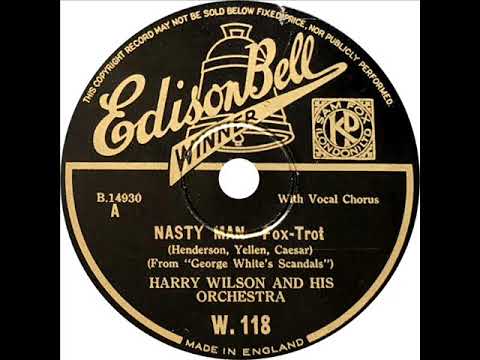 Harry Wilson (Dorsey Brothers) - Nasty Man (Kay Weber)