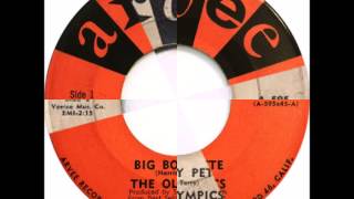 Olympics - Big Boy Pete / The Slop - Arvee 595 - 1960