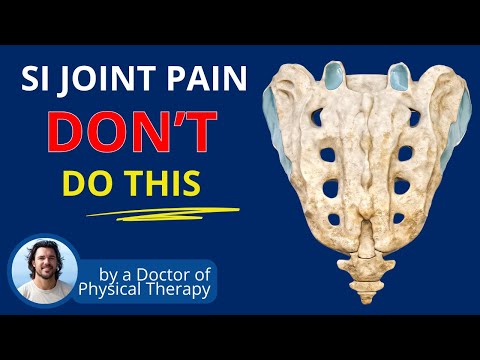 Sacroiliac Joint Stabilization for Pain Relief | Do's & Don'ts