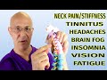 This Neck Technique Can Change Your Life Neck Pain Tinnitus Headaches Brain Fog Dr Mandell