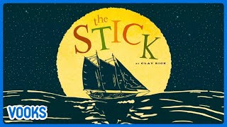 The Stick | Animated Kids Book | Vooks Narrated Storybooks