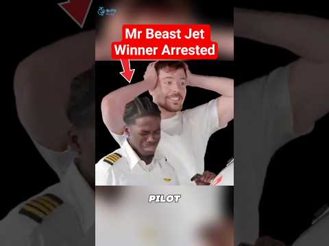 MrBeast Jet Winner Arrested.#shorts